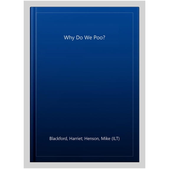 Why Do We Poo?