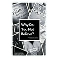 thumbnail image 1 of Why Do You Not Believe?: Large Print Edition- 31 daily chapters, (Hardcover), 1 of 1