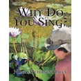 thumbnail image 1 of Why Do You Sing?, (Paperback), 1 of 1