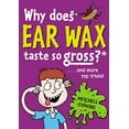 thumbnail image 1 of Why Does Ear Wax Taste So Gross? Mitchell Symons (Paperback), 1 of 1