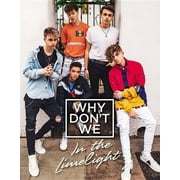 Why Dont We In the Limelight, Hardcover