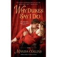 thumbnail image 1 of Pre-Owned Why Dukes Say I Do (Mass Market Paperback) 1250023831 9781250023834, 1 of 1