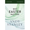 thumbnail image 1 of Pre-Owned Why Easter Matters Bible Study Guide, (Paperback), 1 of 1