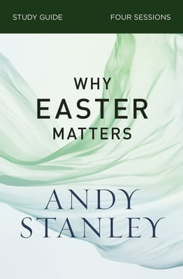 Pre-Owned Why Easter Matters Bible Study Guide (Paperback) 0310121094 9780310121091