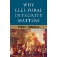 thumbnail image 1 of Pre-Owned Why Electoral Integrity Matters (Paperback) 1107684706 9781107684706, 1 of 1