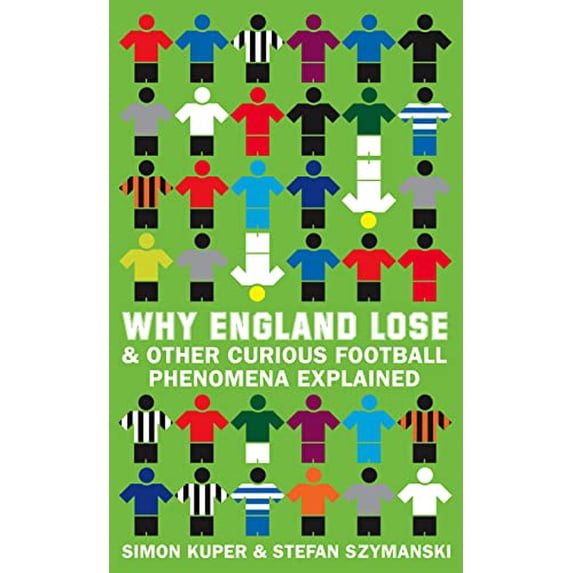 Pre-Owned Why England Lose: And other curious phenomena explained Paperback