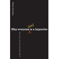 thumbnail image 1 of Pre-Owned Why Everyone (Else) Is a Hypocrite: Evolution and the Modular Mind (Hardcover) 0691146748 9780691146744, 1 of 1