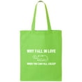 thumbnail image 1 of Why Fall In Love. . . Fall Asleep Cotton Canvas Tote Bag, 1 of 1