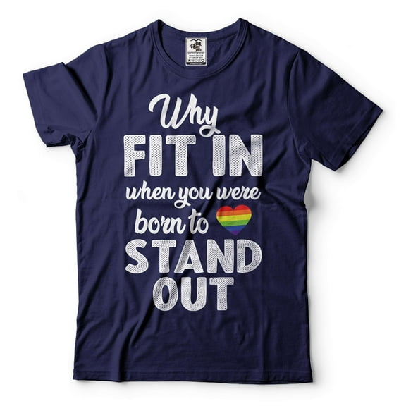 Why Fit In When You Were Born To Stand Out Shirt LGBT Flag Shirt LGBT Inspirational Shirt LGBTQ Gift (XX-Large Navy Blue)