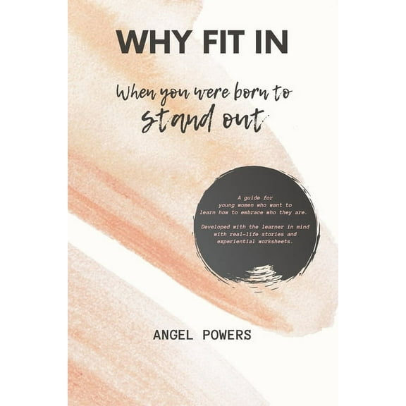 Why Fit in: When you Were Born to Stand Out, (Paperback)