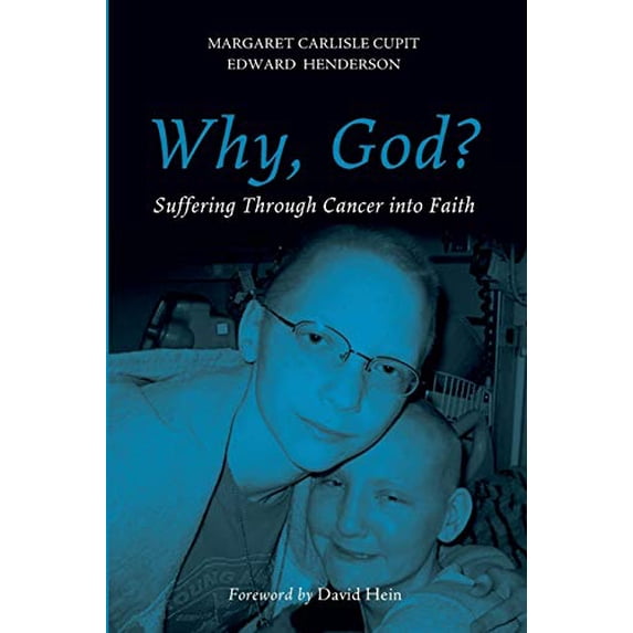 Pre-Owned Why, God?: Suffering Through Cancer Into Faith (Paperback) 1625644787 9781625644787