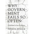 thumbnail image 1 of Pre-Owned Why Government Fails So Often: And How It Can Do Better (Hardcover) 0691161623 9780691161624, 1 of 1