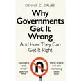 thumbnail image 1 of Why Governments Get It Wrong: And How They Can Get It Right, (Paperback), 1 of 2