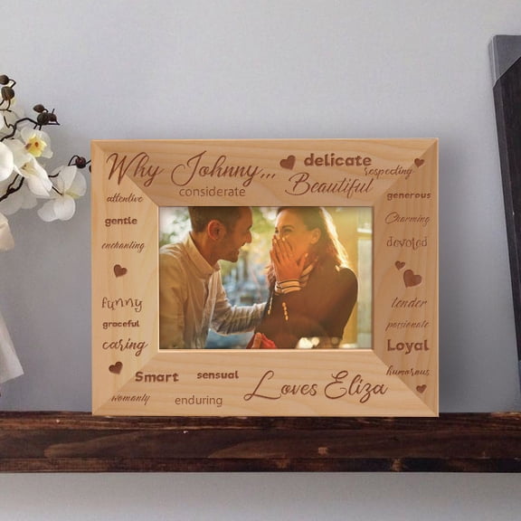 Why He Loves Her Personalized Wooden Picture Frame-5" x 3 1/2" Brown Horizontal