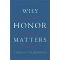 thumbnail image 1 of Why Honor Matters, (Hardcover), 1 of 1