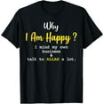 thumbnail image 1 of Why I Am Happy Islamic Tee Ramadan Novelty For Muslim T-Shirt, 1 of 4