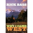 thumbnail image 1 of Pre-Owned Why I Came West Hardcover, 1 of 1
