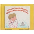 thumbnail image 1 of Pre-Owned Why I Cough, Sneeze, Shiver, Hiccup (Hardcover) 0690042531 9780690042535, 1 of 1