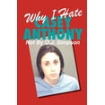 thumbnail image 1 of Why I Hate Casey Anthony Not by O.J. Simpson, 1 of 1