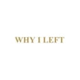 thumbnail image 1 of Why I Left, (Paperback), 1 of 1