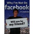 thumbnail image 1 of Why I'm Not on Facebook (DVD), 1 of 1