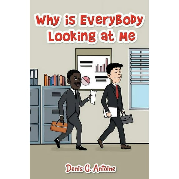 Why Is Everybody Looking At Me, (Paperback)