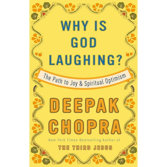 Why Is God Laughing?: The Path to Joy and Spiritual Optimism, (Paperback)