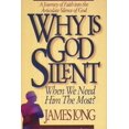 thumbnail image 1 of Pre-Owned Why Is God Silent When We Need Him the Most?: A Journey of Faith into the Articulate Silence of God (Hardcover) 0310587506 9780310587507, 1 of 1
