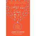 thumbnail image 1 of Pre-Owned Why Is Sex Fun?: The Evolution of Human Sexuality (Paperback) 0465031269 9780465031269, 1 of 1