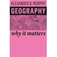 thumbnail image 1 of Why It Matters: Geography: Why It Matters (Paperback), 1 of 1