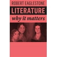 thumbnail image 1 of Why It Matters: Literature: Why It Matters (Paperback), 1 of 1