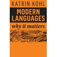 thumbnail image 1 of Why It Matters: Modern Languages: Why It Matters (Paperback), 1 of 1