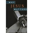 thumbnail image 1 of Why Jesus Matters (Paperback), 1 of 2