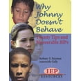 thumbnail image 1 of Pre-Owned Why Johnny Doesn't Behave: Twenty Tips and Measurable BIPs (Paperback) 1578614902 9781578614905, 1 of 1