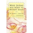 thumbnail image 1 of Why Judas Was Born to Betray Jesus, 1 of 1