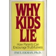 thumbnail image 1 of Pre-Owned Why Kids Lie: How Parents Can Encourage Truthfulness (Hardcover) 068419015X 9780684190150, 1 of 1