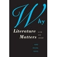 thumbnail image 1 of Why Literature Matters in the 21st Century (Paperback), 1 of 1