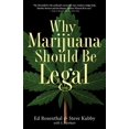 thumbnail image 1 of Why Marijuana Should Be Legal, (Paperback), 1 of 1