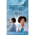 thumbnail image 1 of Why Marriages Fail: 6 Biblical Prescriptions for a Successful Marriage, (Paperback), 1 of 1