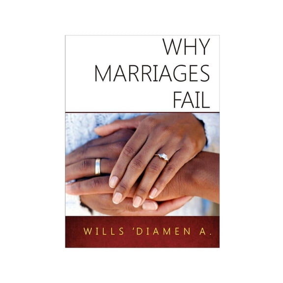 Why Marriages Fail (Paperback)