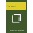 thumbnail image 1 of Why Marry? (Hardcover), 1 of 1