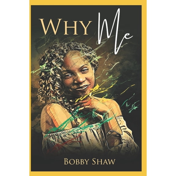 Why Me, (Paperback)
