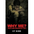 thumbnail image 1 of Why Me?: Boys Are Molested Too (Paperback), 1 of 1