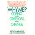 thumbnail image 1 of Pre-Owned Why Me? Coping with Grief, Loss and Change (Paperback) 055328228X 9780553282283, 1 of 1