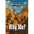 thumbnail image 1 of Why Me?, (Paperback), 1 of 1