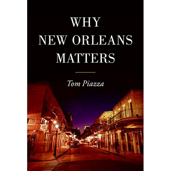 Pre-Owned Why New Orleans Matters Paperback