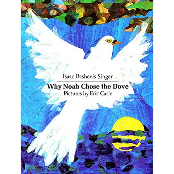 Pre-Owned Why Noah Chose the Dove (Paperback) 0374483825 9780374483821