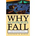 thumbnail image 1 of Pre-Owned Why Nonprofits Fail (Paperback) 1118642074 9781118642078, 1 of 1