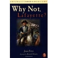 thumbnail image 1 of Pre-Owned Why Not Lafayette? (Paperback) 0698118820 9780698118829, 1 of 1