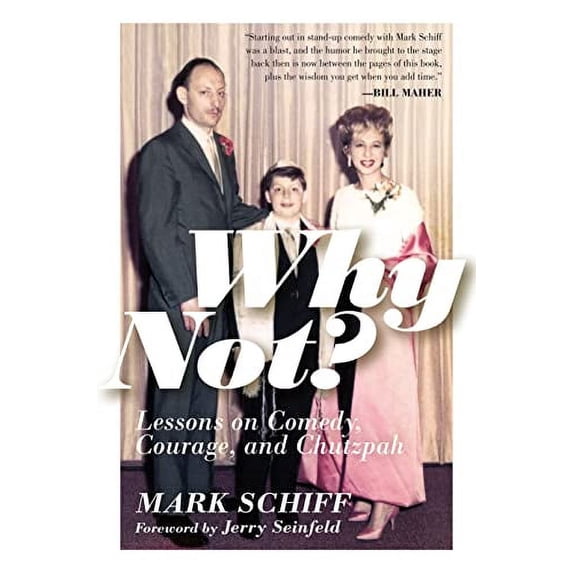 Pre-Owned Why Not?: Lessons on Comedy, Courage, and Chutzpah Paperback